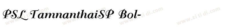 PSL TamnanthaiSP Bol字体转换